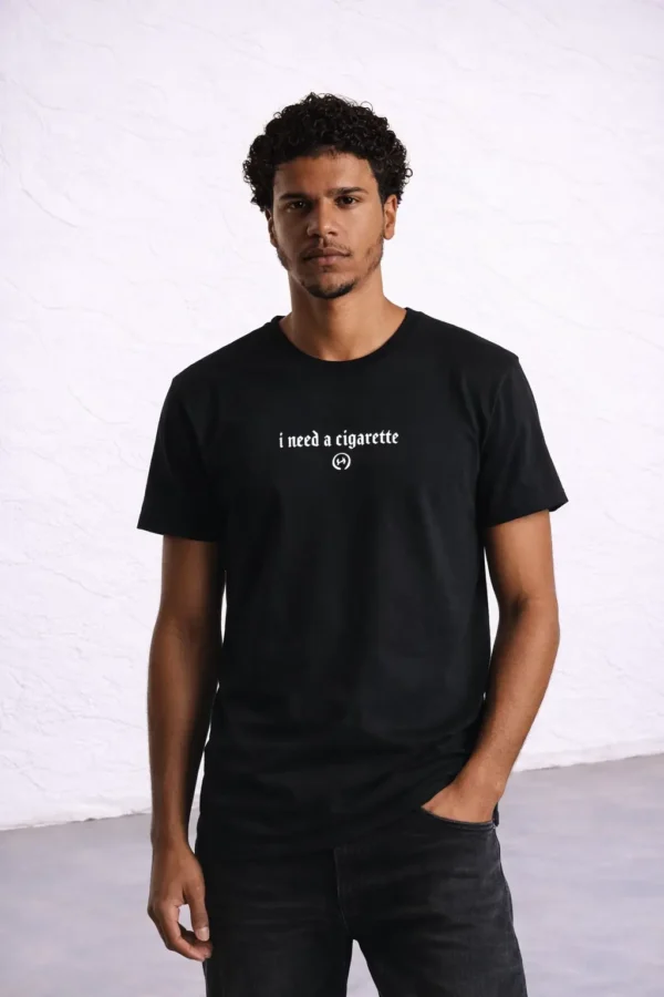 I Need A Cigarette Tee