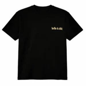 Leo Skepi Gold Hello and Shit Tee front view – minimalist gold print streetwear t-shirt